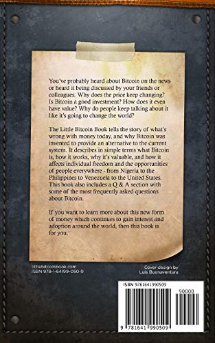 The Little Bitcoin Book: Why Bitcoin Matters for Your Freedom, Finances, and Future