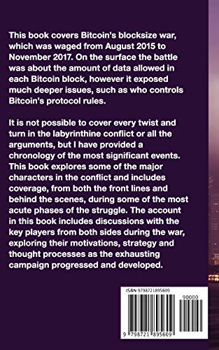 The Blocksize War: The battle over who controls Bitcoin’s protocol rules