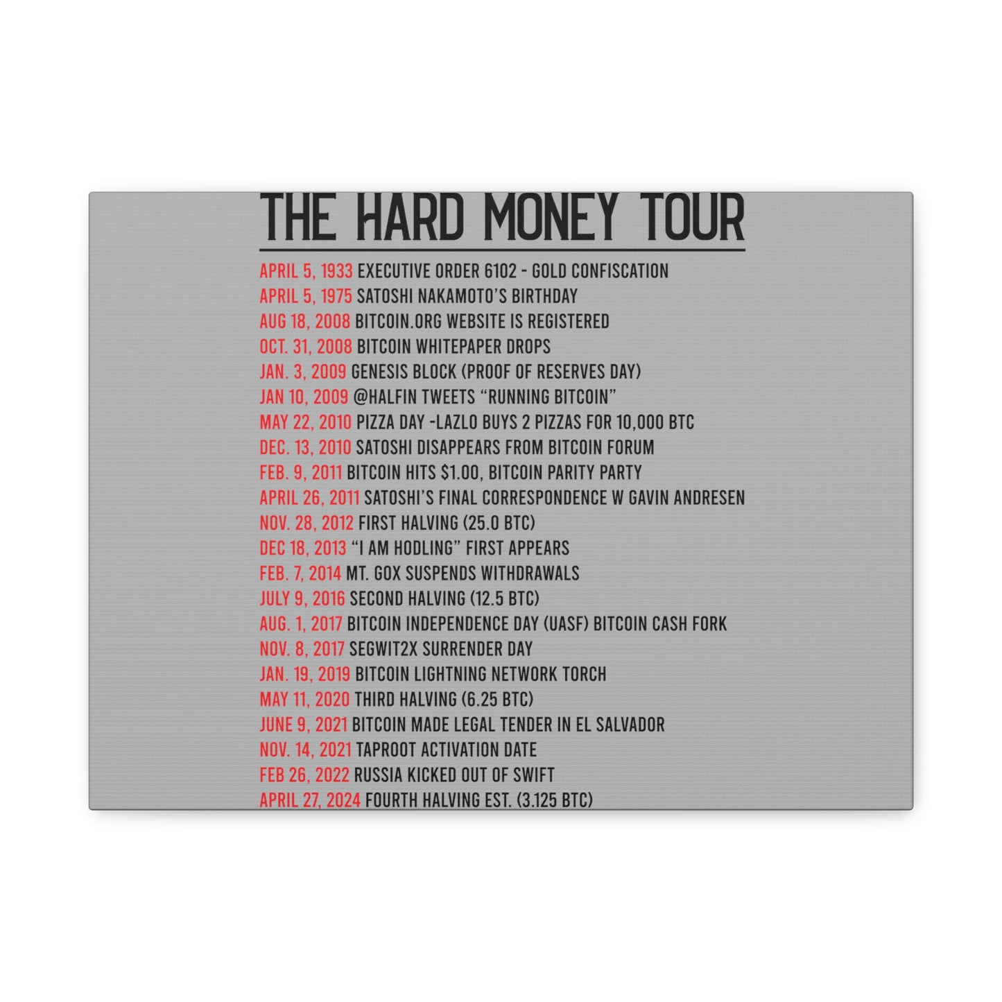 Hard Money Tour Dates - Canvas Gallery Wraps