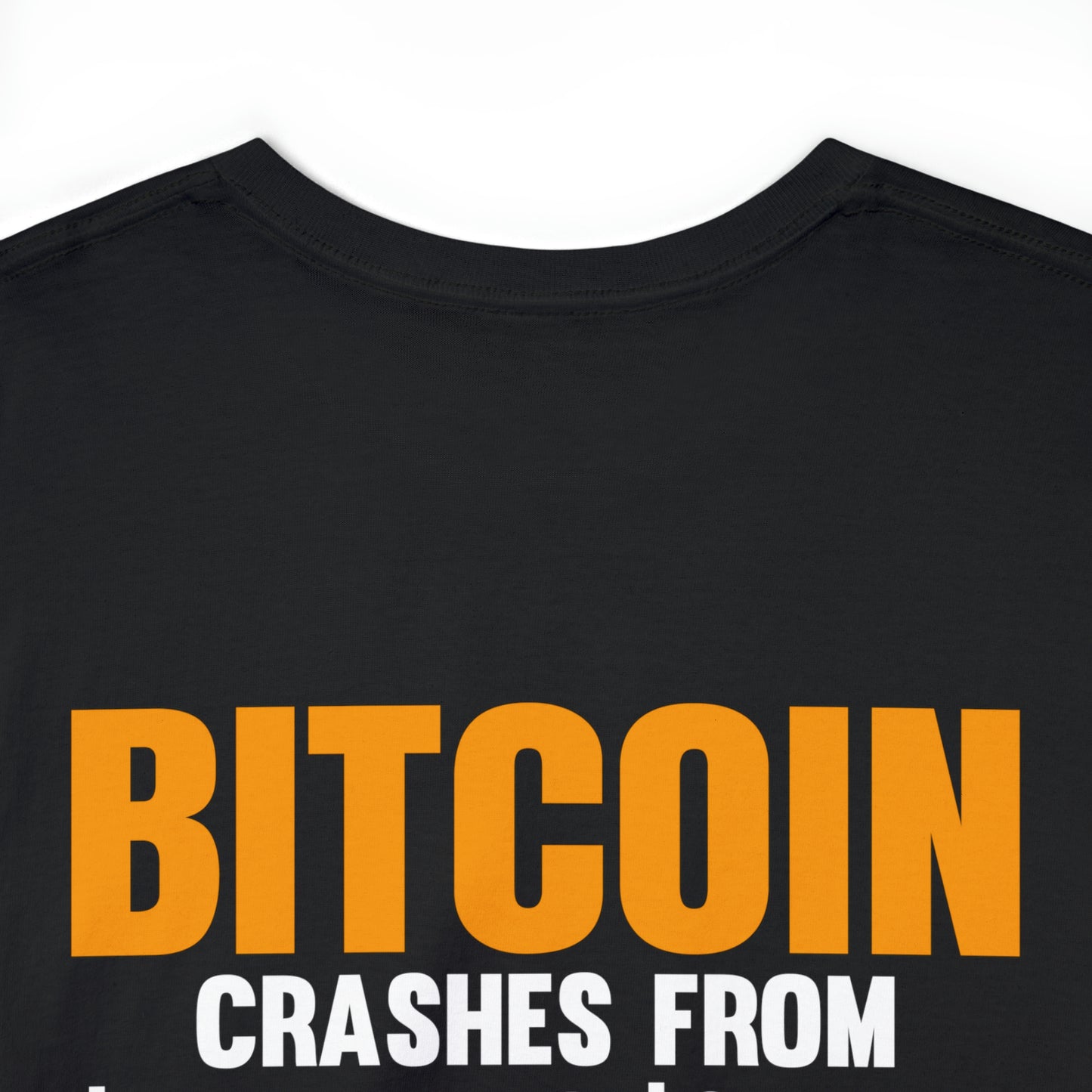 Bitcoin Crashes from $450,000 to $200,000. Is Bitcoin Finally Dead? Unisex Heavy Cotton Tee