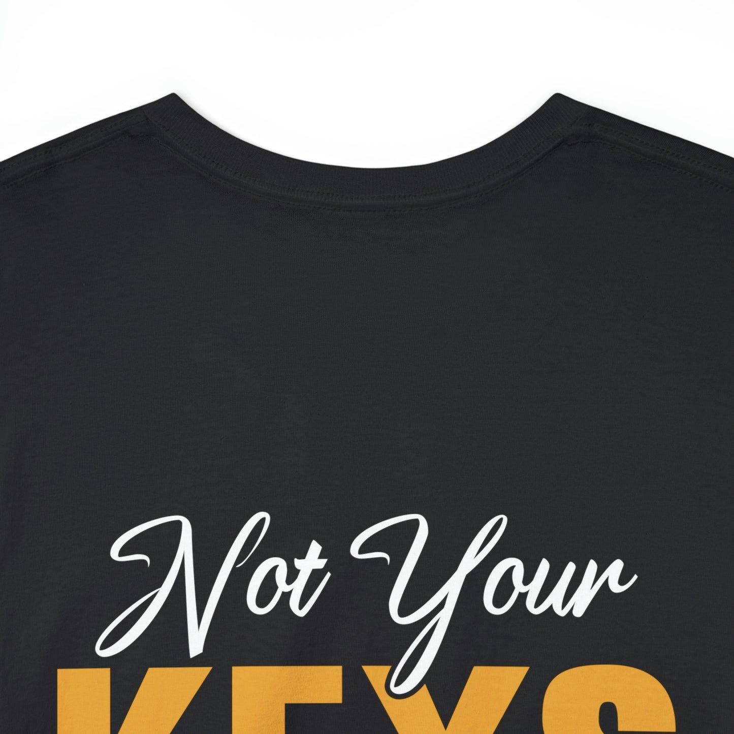 Not Your Keys, Not Your Coins - Unisex Heavy Cotton Tee