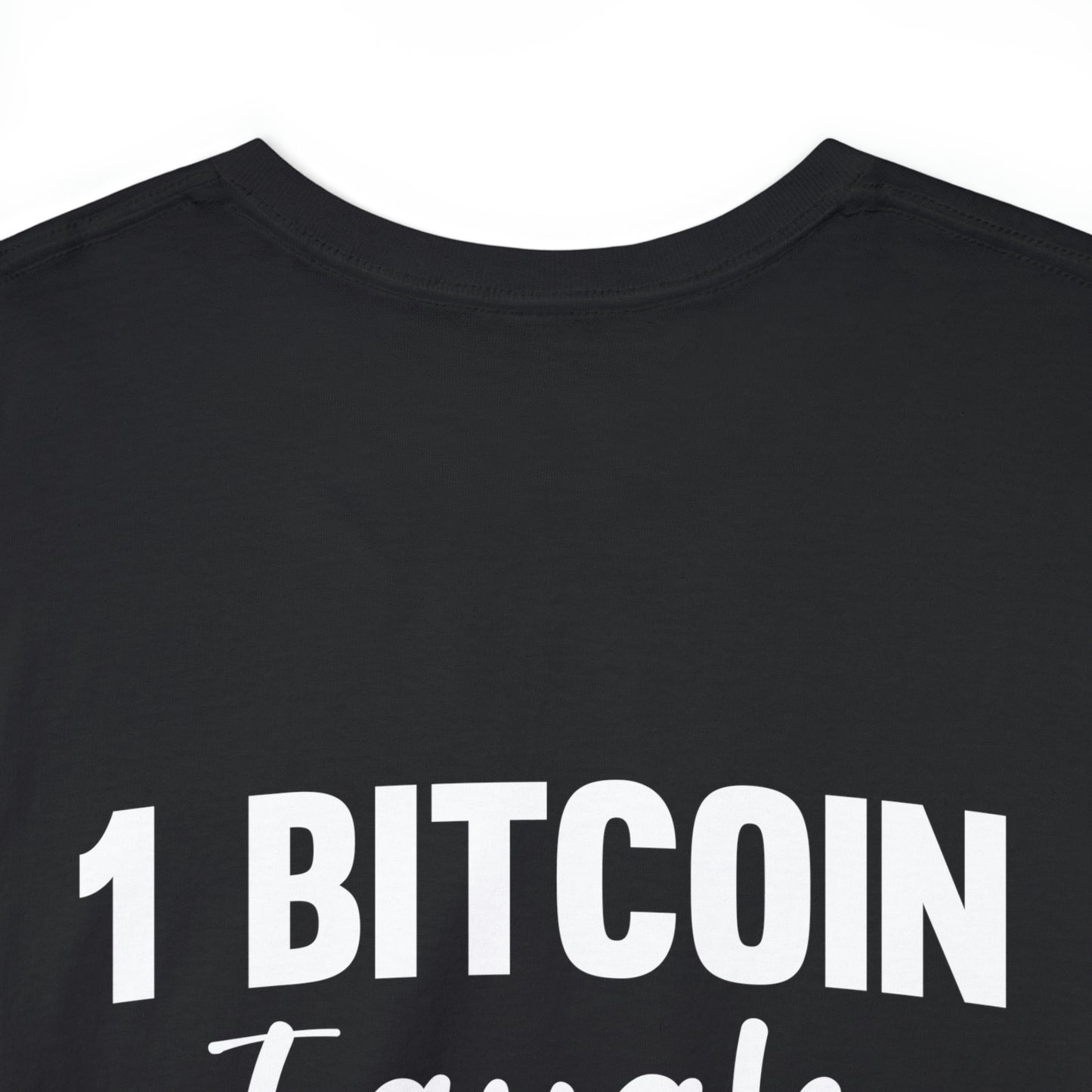 1 Bitcoin Equals 1 Bitcoin - Unisex Heavy Cotton Tee