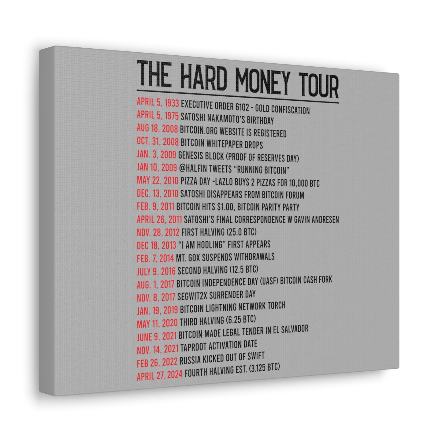 Hard Money Tour Dates - Canvas Gallery Wraps