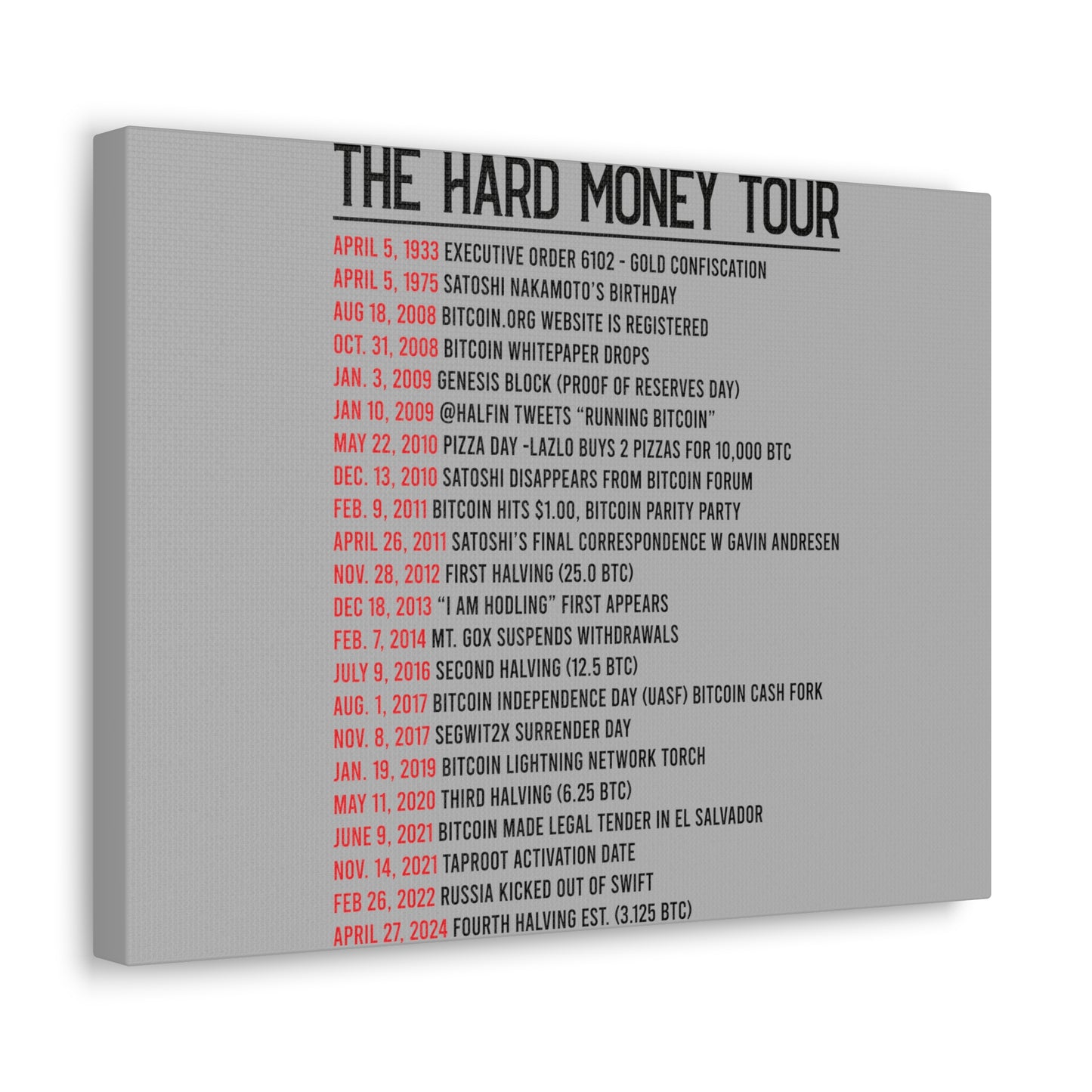 Hard Money Tour Dates - Canvas Gallery Wraps