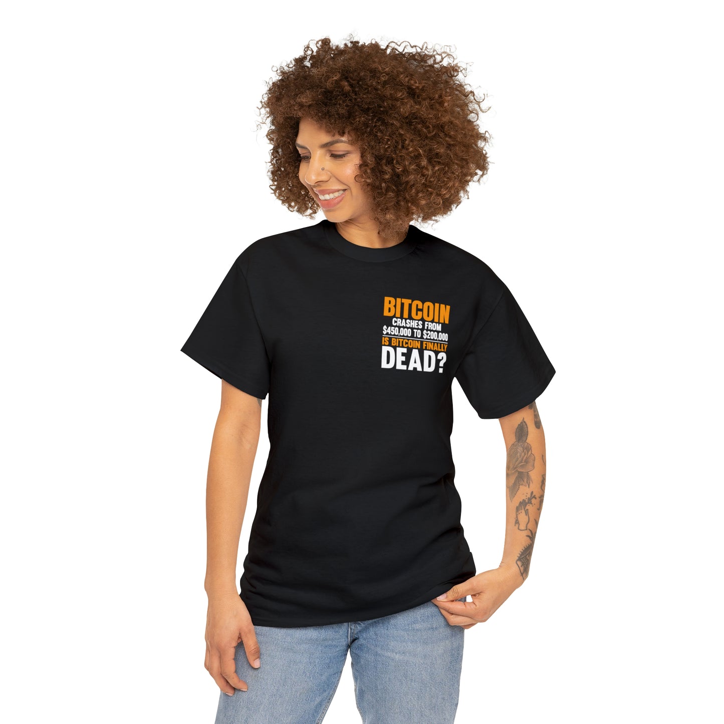 Bitcoin Crashes from $450,000 to $200,000. Is Bitcoin Finally Dead? Unisex Heavy Cotton Tee