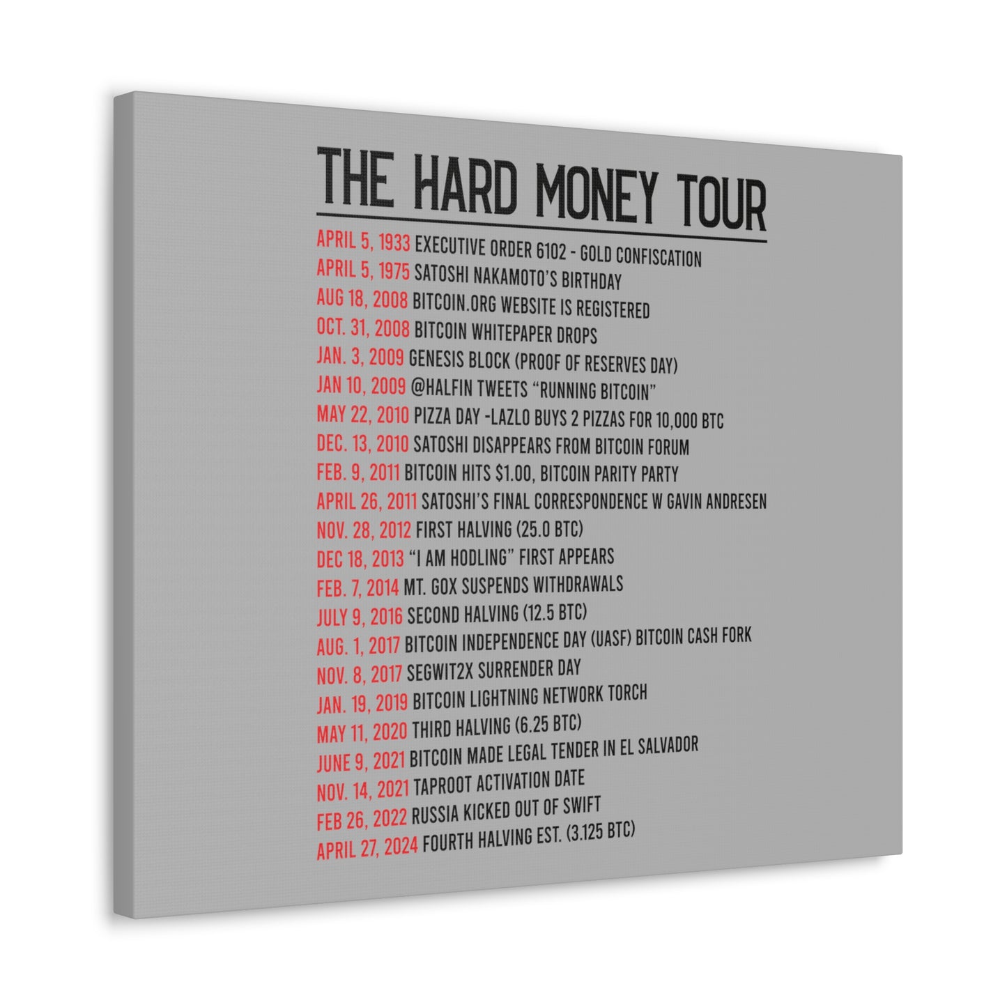 Hard Money Tour Dates - Canvas Gallery Wraps