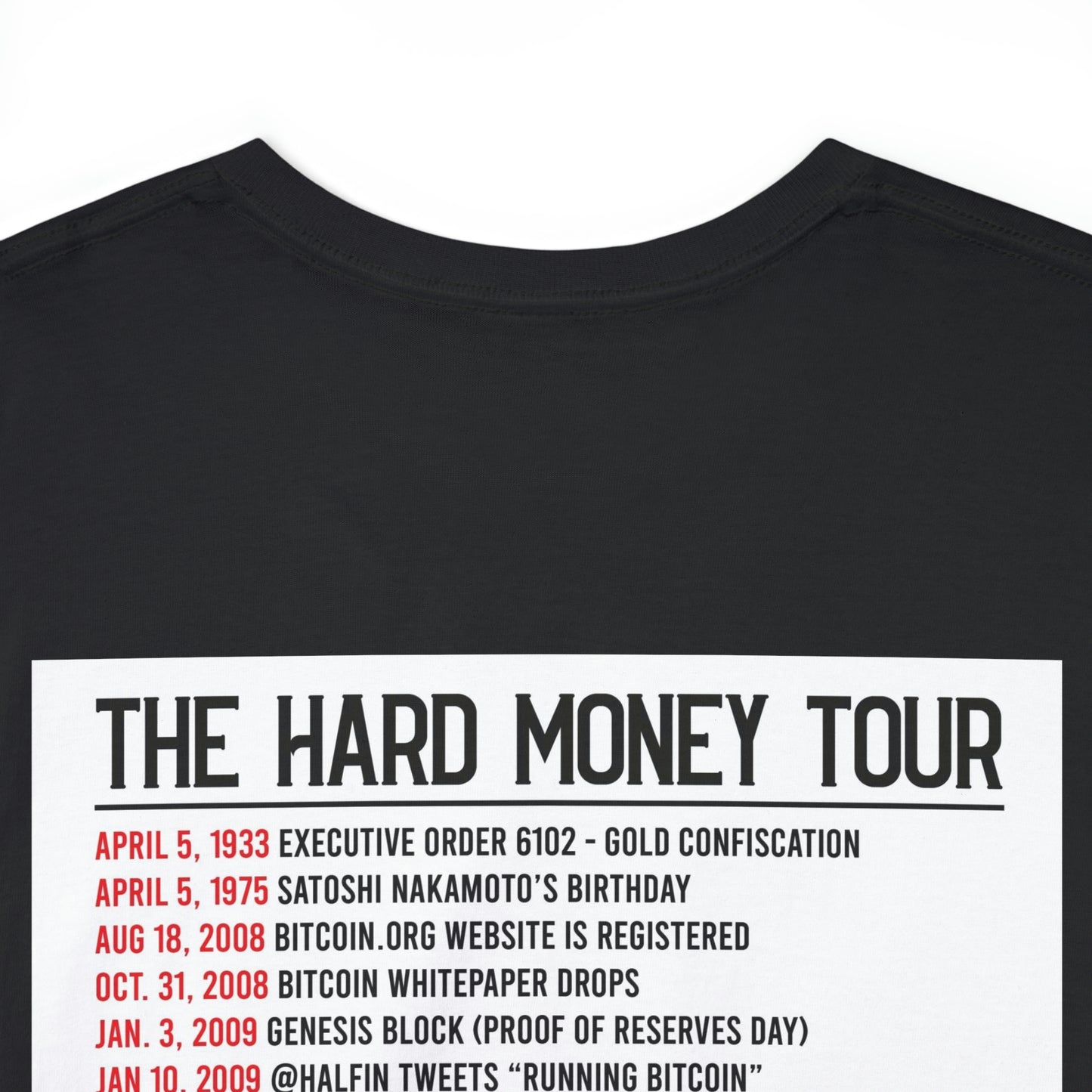 Bitcoin The Hard Money Tour - Unisex Heavy Cotton Tee